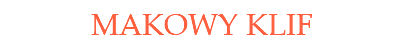 MAKOWY KLIF